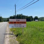 Highway 534 will be closed July 13 to July 20 from highway 524 to 654.